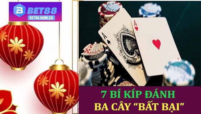 7 Bí Kíp Đánh Ba Cây “bất bại”
